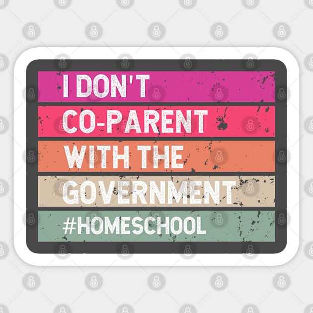 I don't Co-Parent with the Government in Colorblock Sticker by BeeDesignzzz